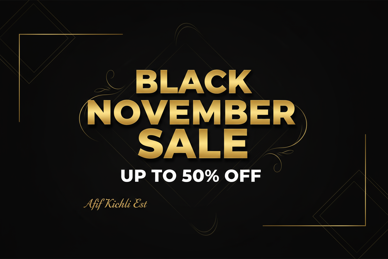 Afif Kichli Est is having Black November Sale up to 50%